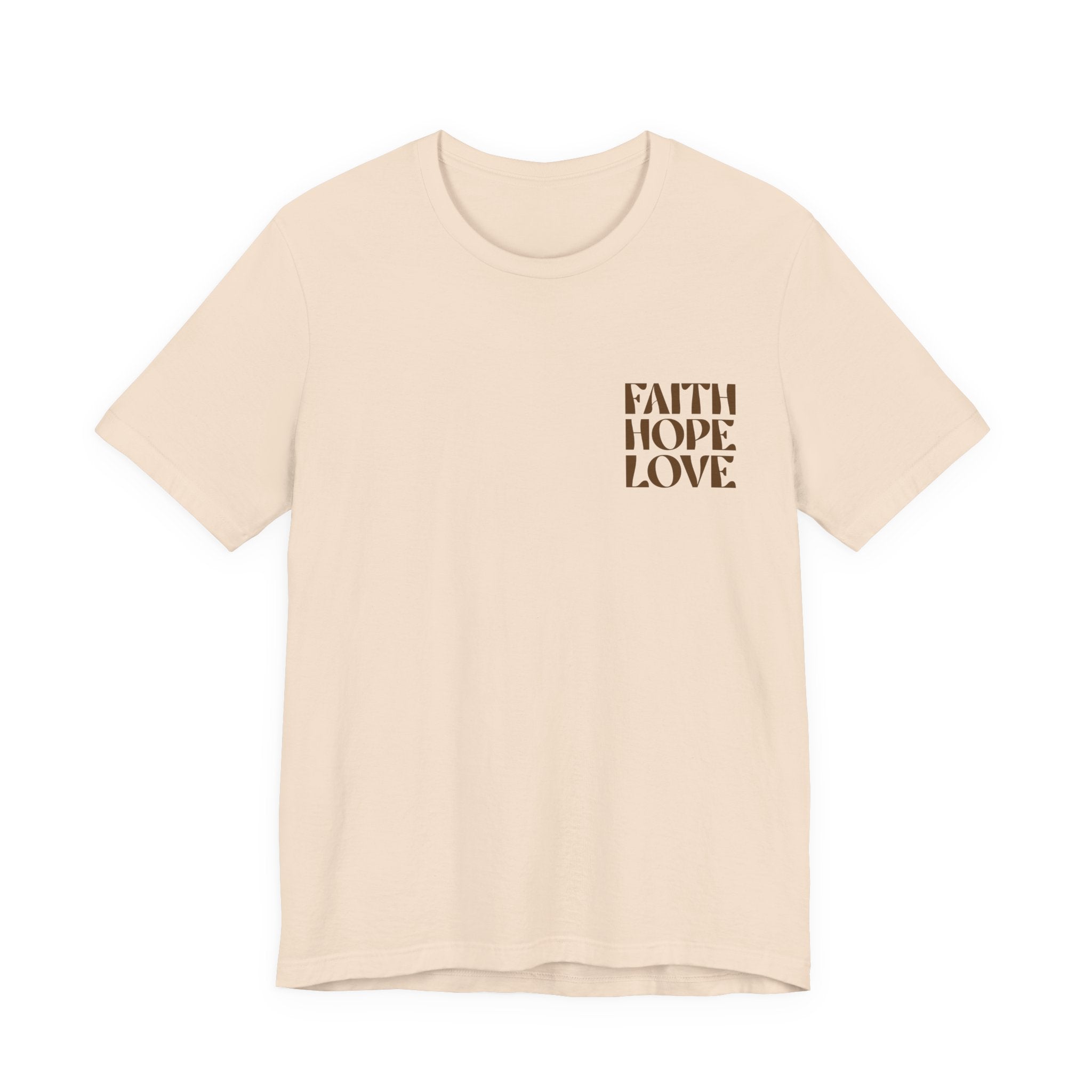 Faith Hope Love T-Shirt
