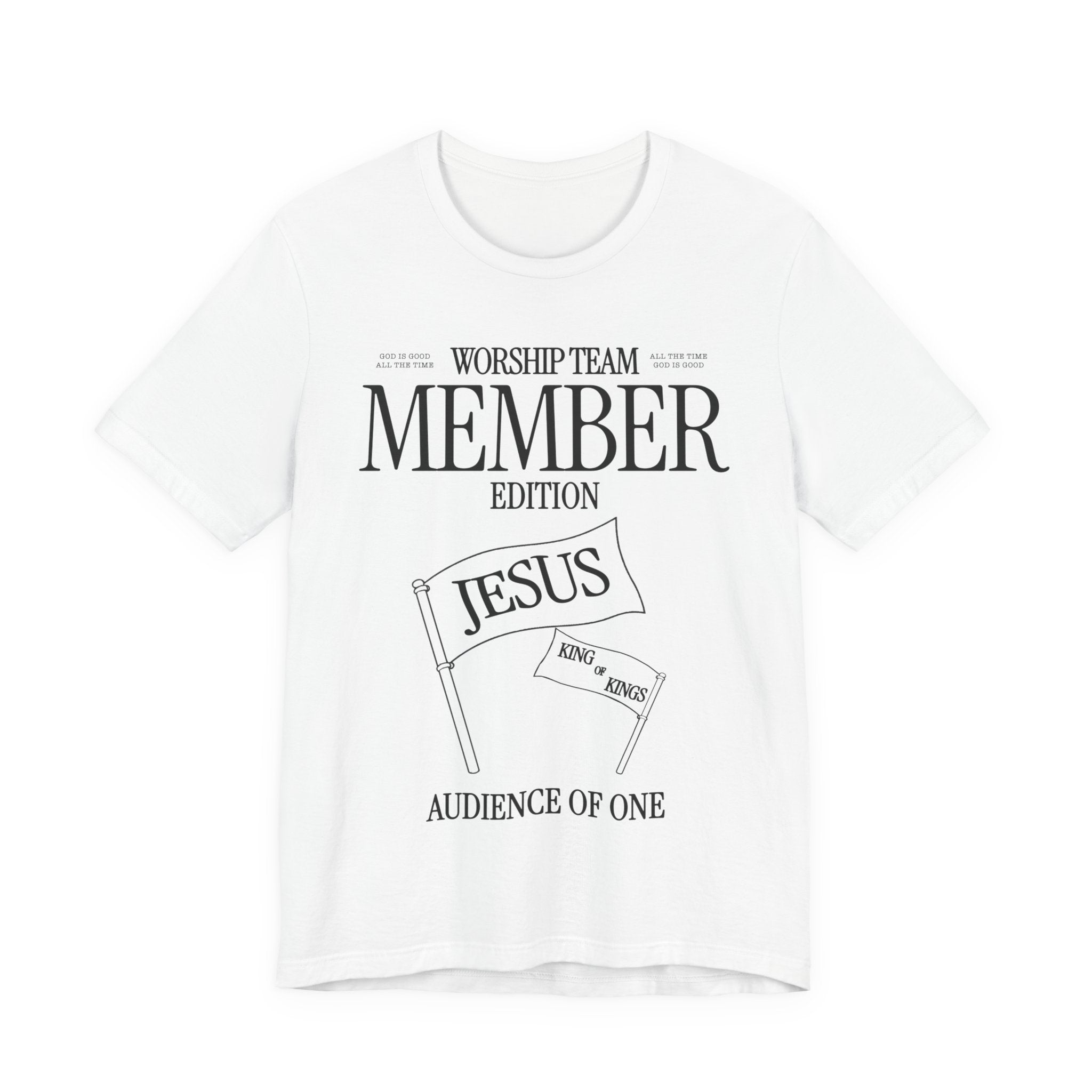 Worship Team Member Edition T-Shirt