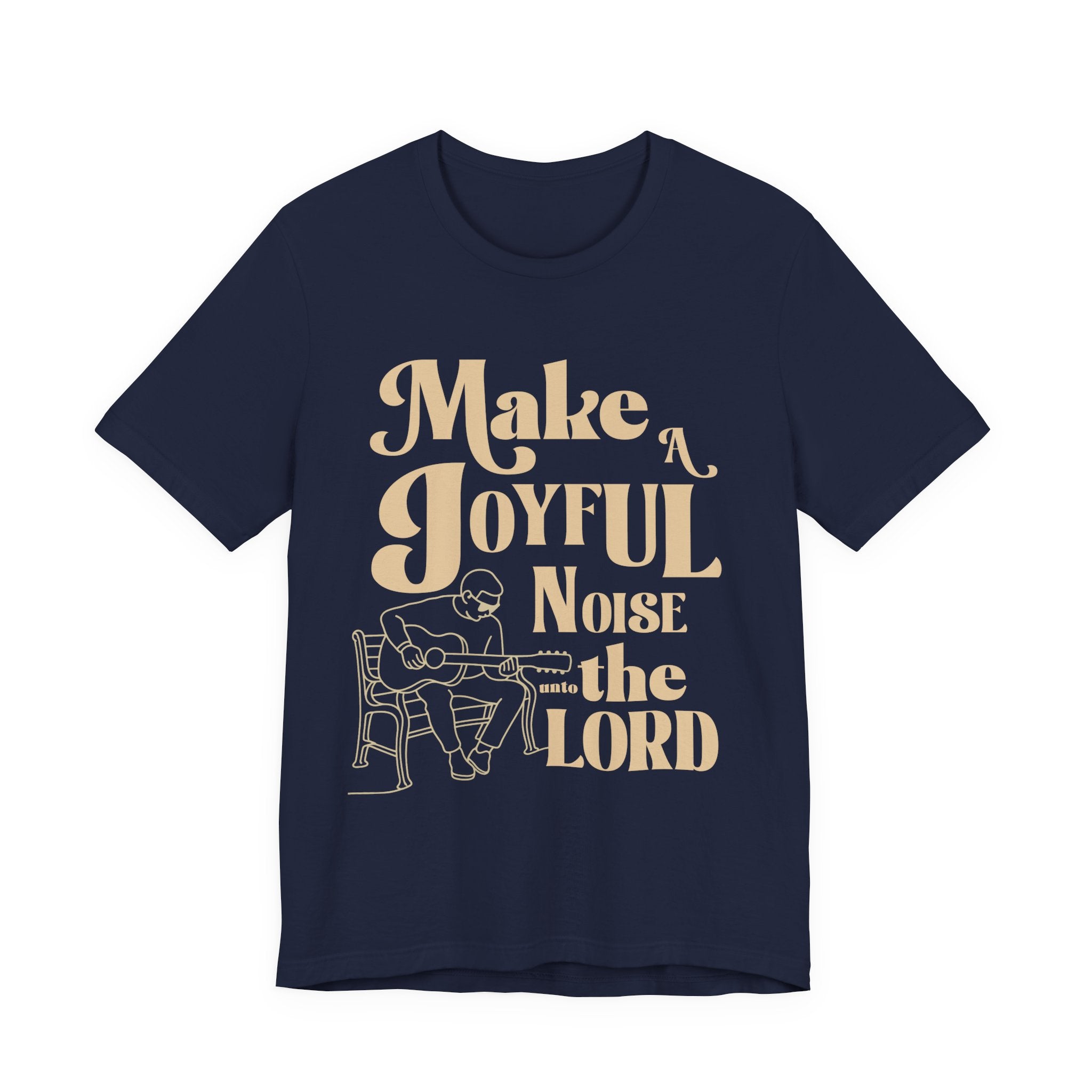 Make a joyful noise to The Lord