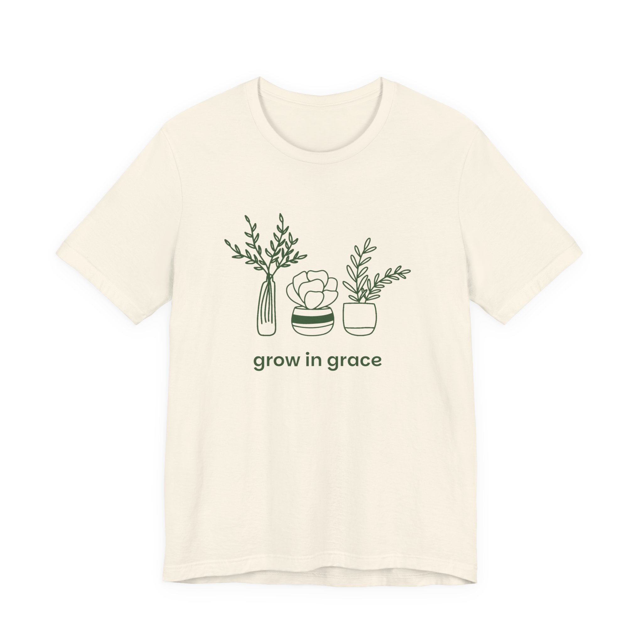 Grow In Grace Plants T-Shirt