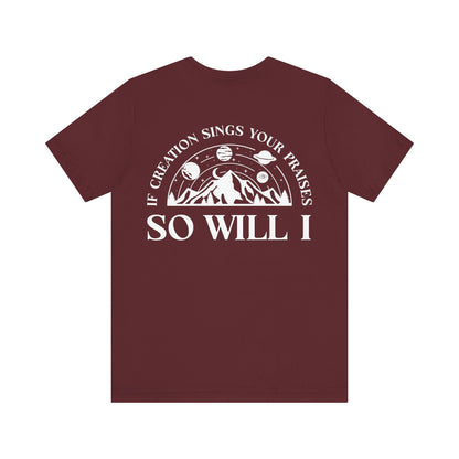 So Will I