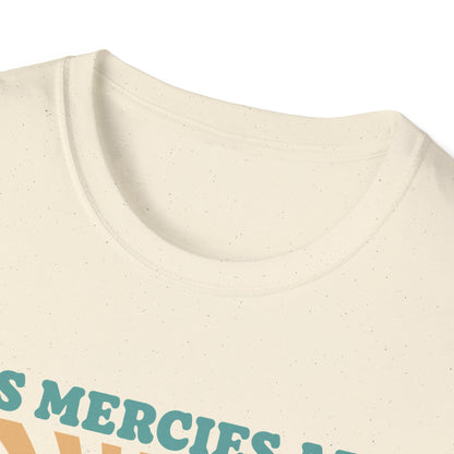 His mercies are new every morning