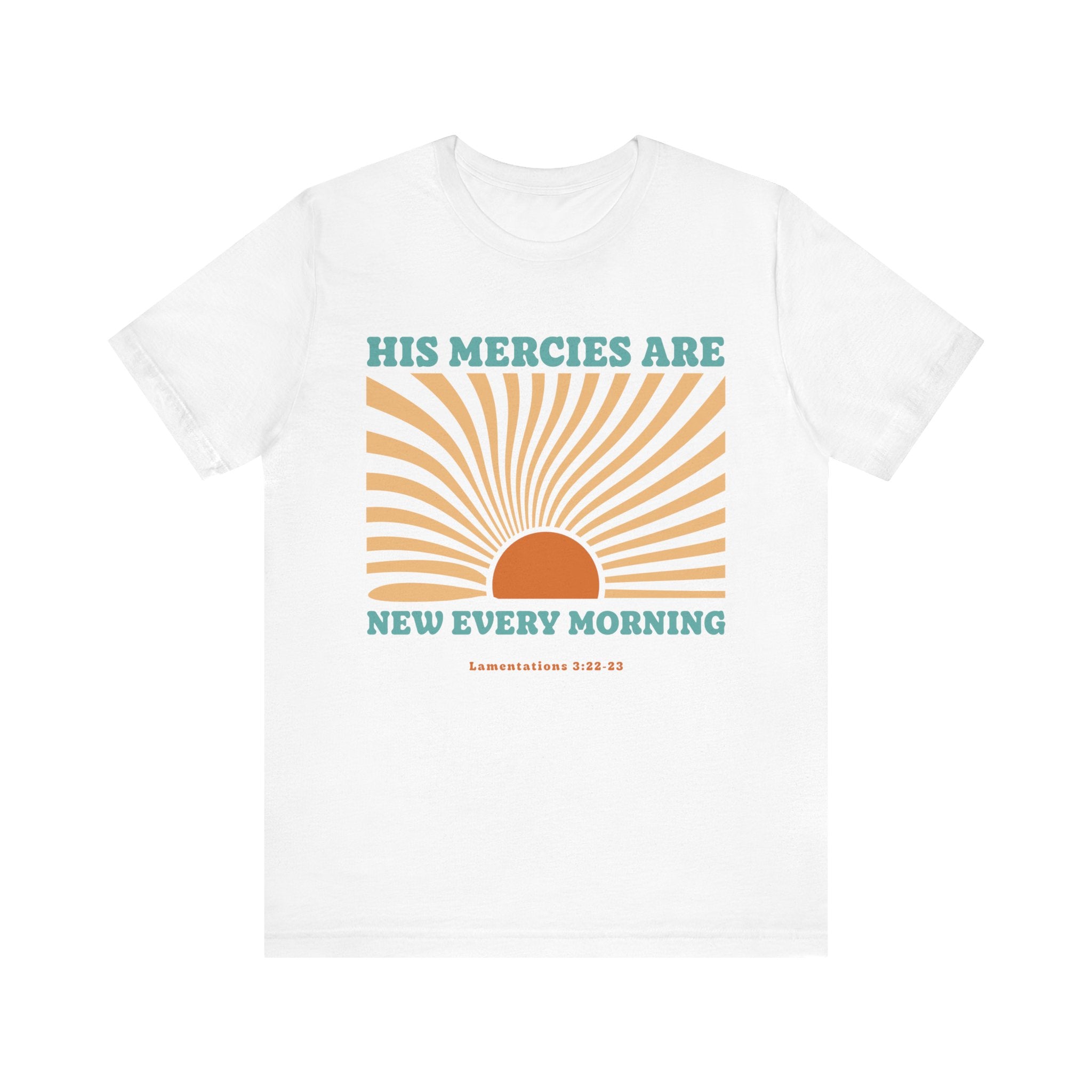 His mercies are new every morning