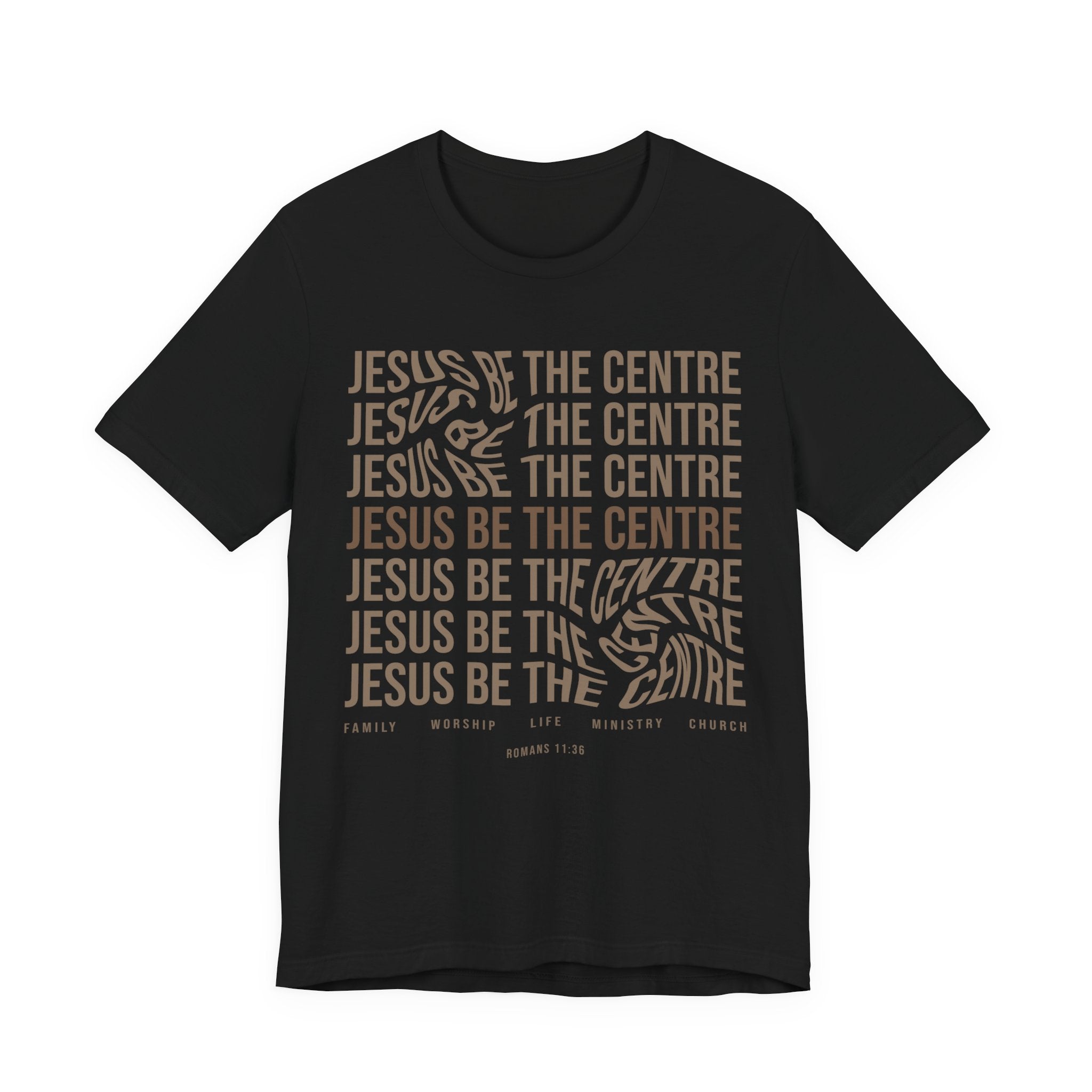 Jesus Be The Centre T-Shirt
