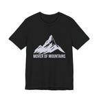 Mover of Mountains T-Shirt