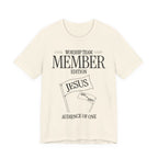Worship Team Member Edition T-Shirt