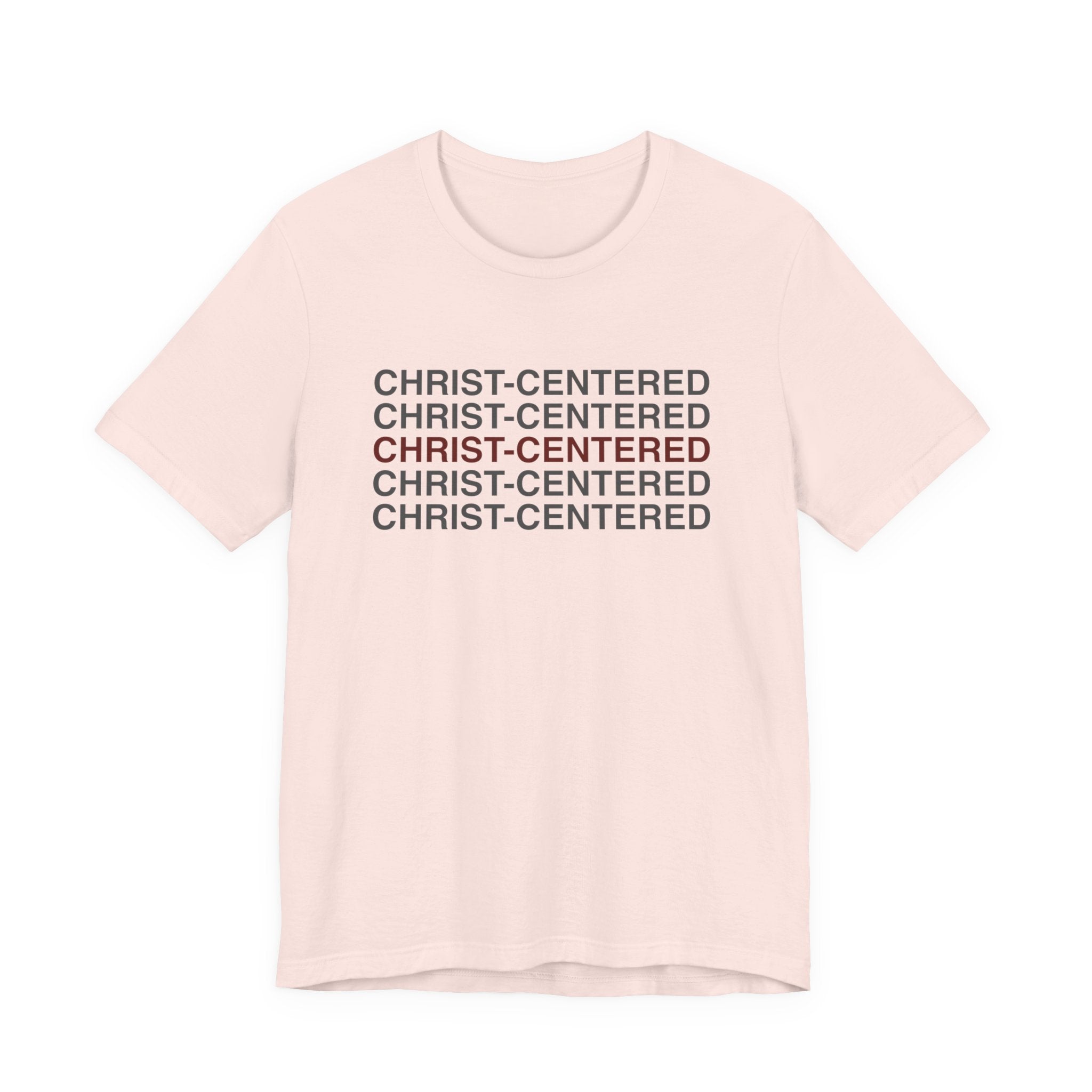 Christ Centered T-Shirt