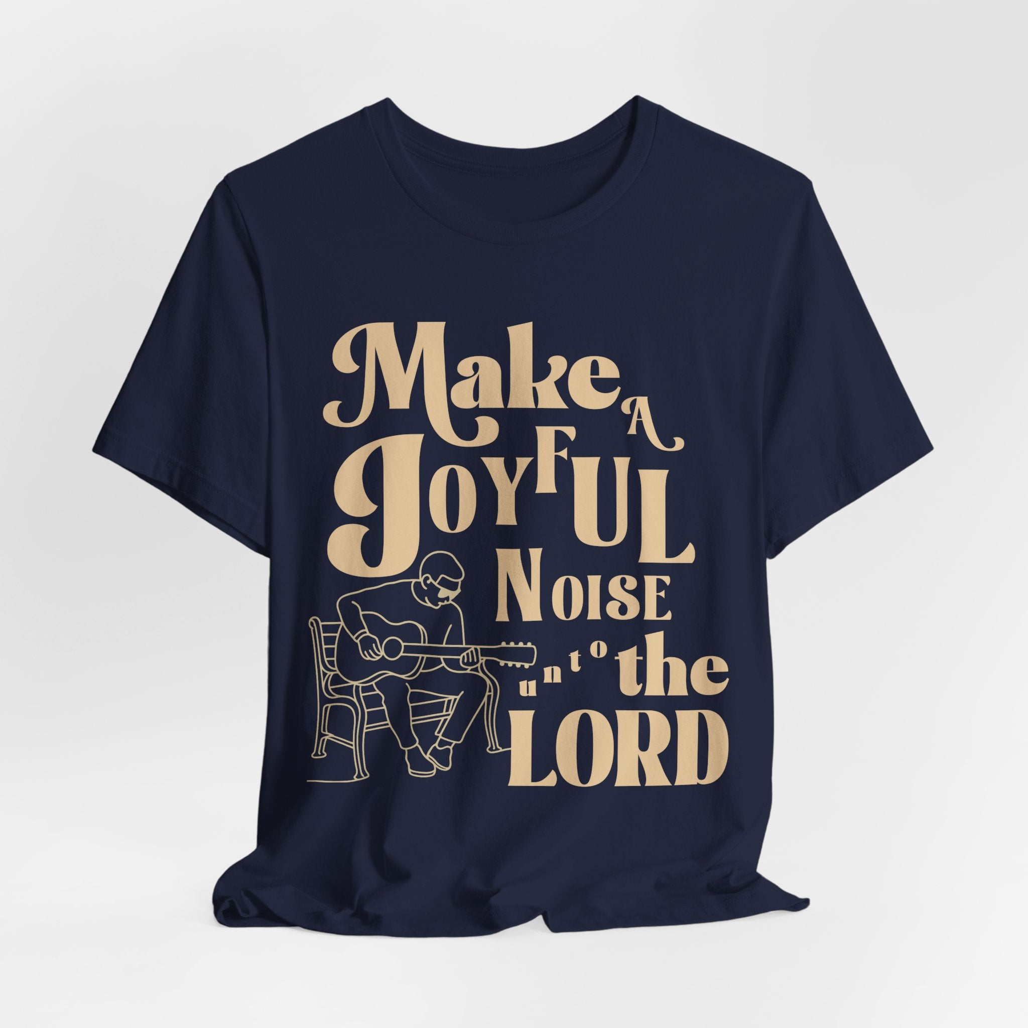 Make a joyful noise to The Lord