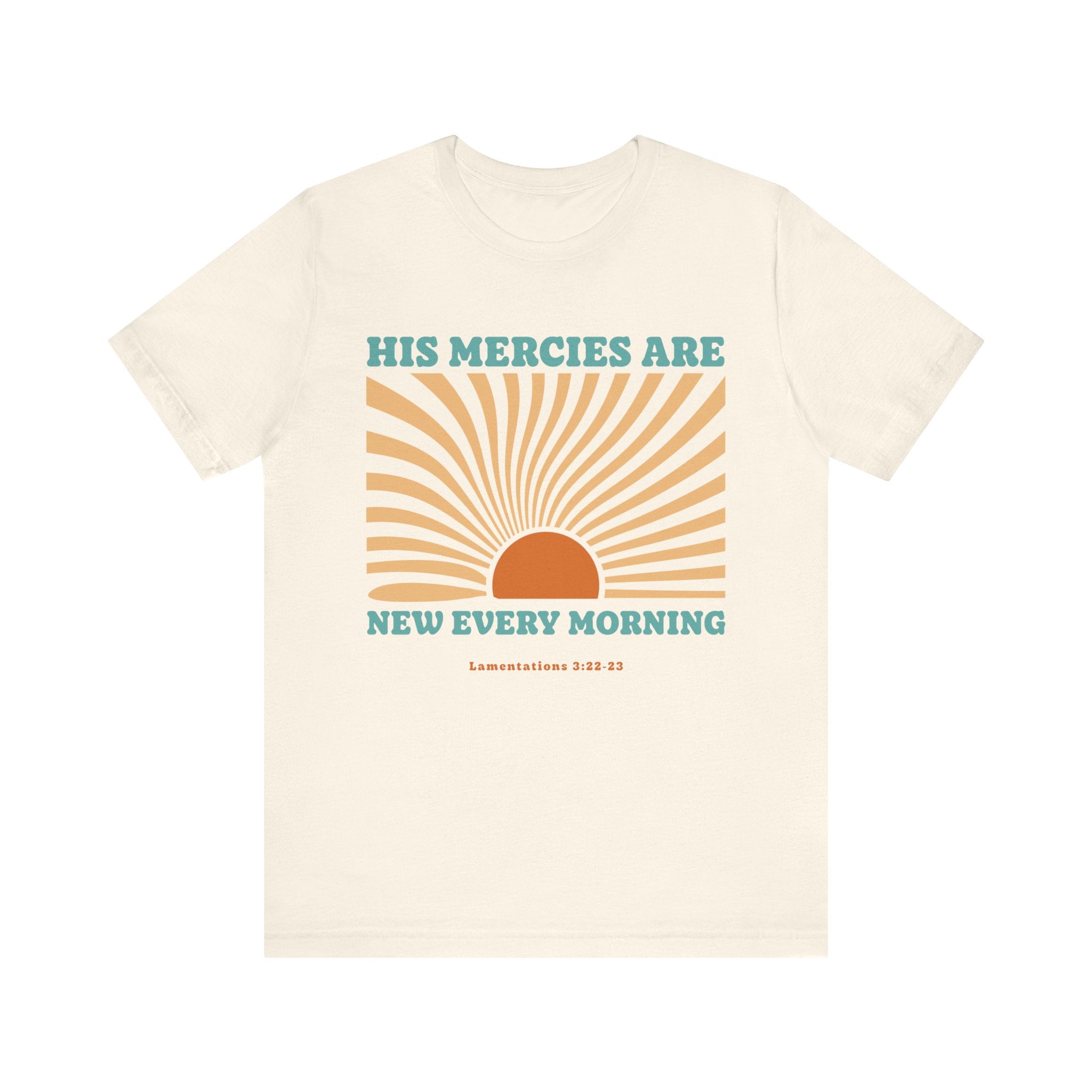 His mercies are new every morning