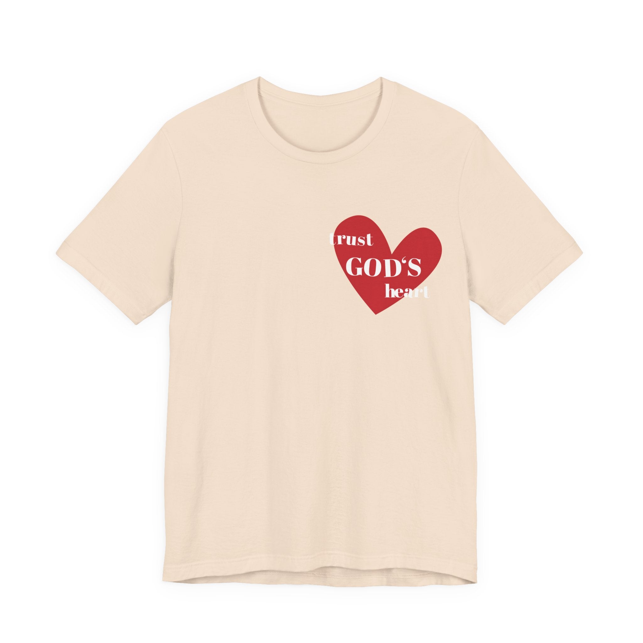 Trust God's Heart T-Shirt