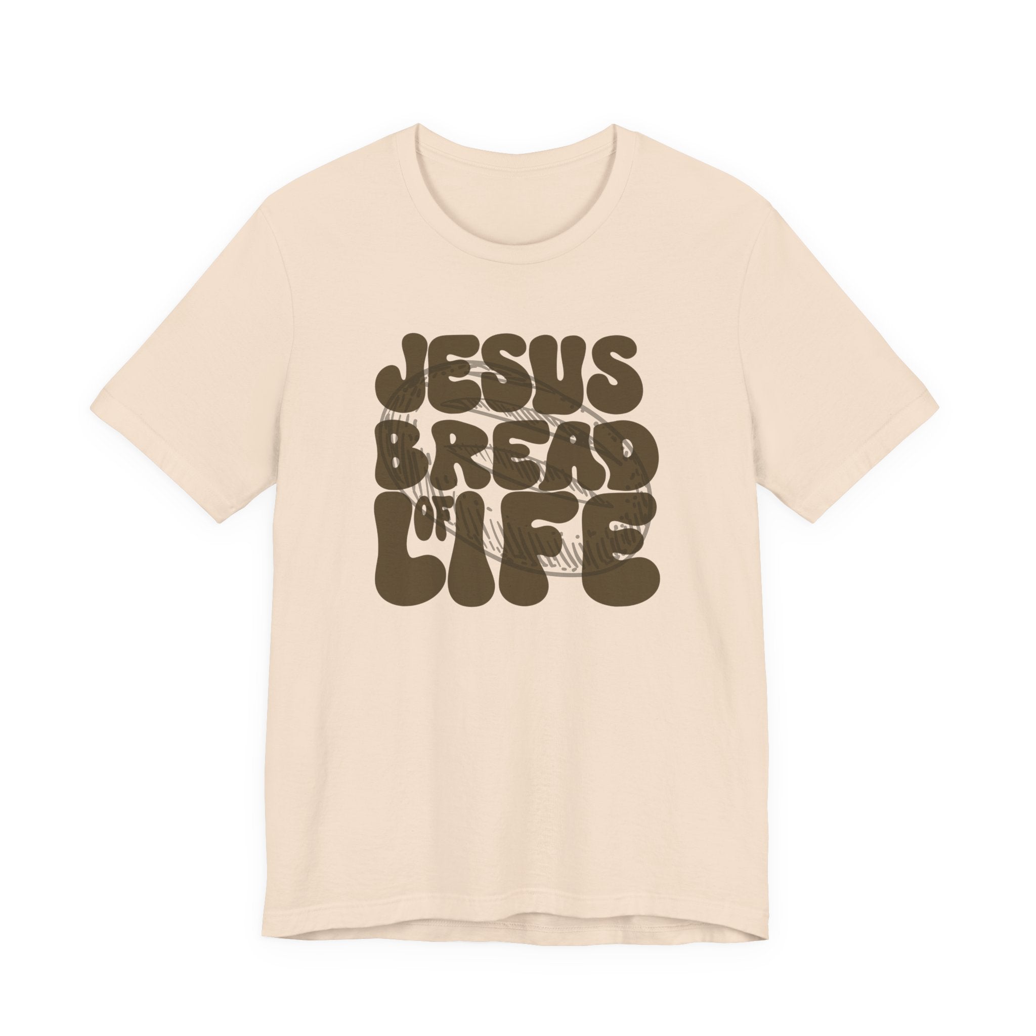 Bread Of Life T-Shirt