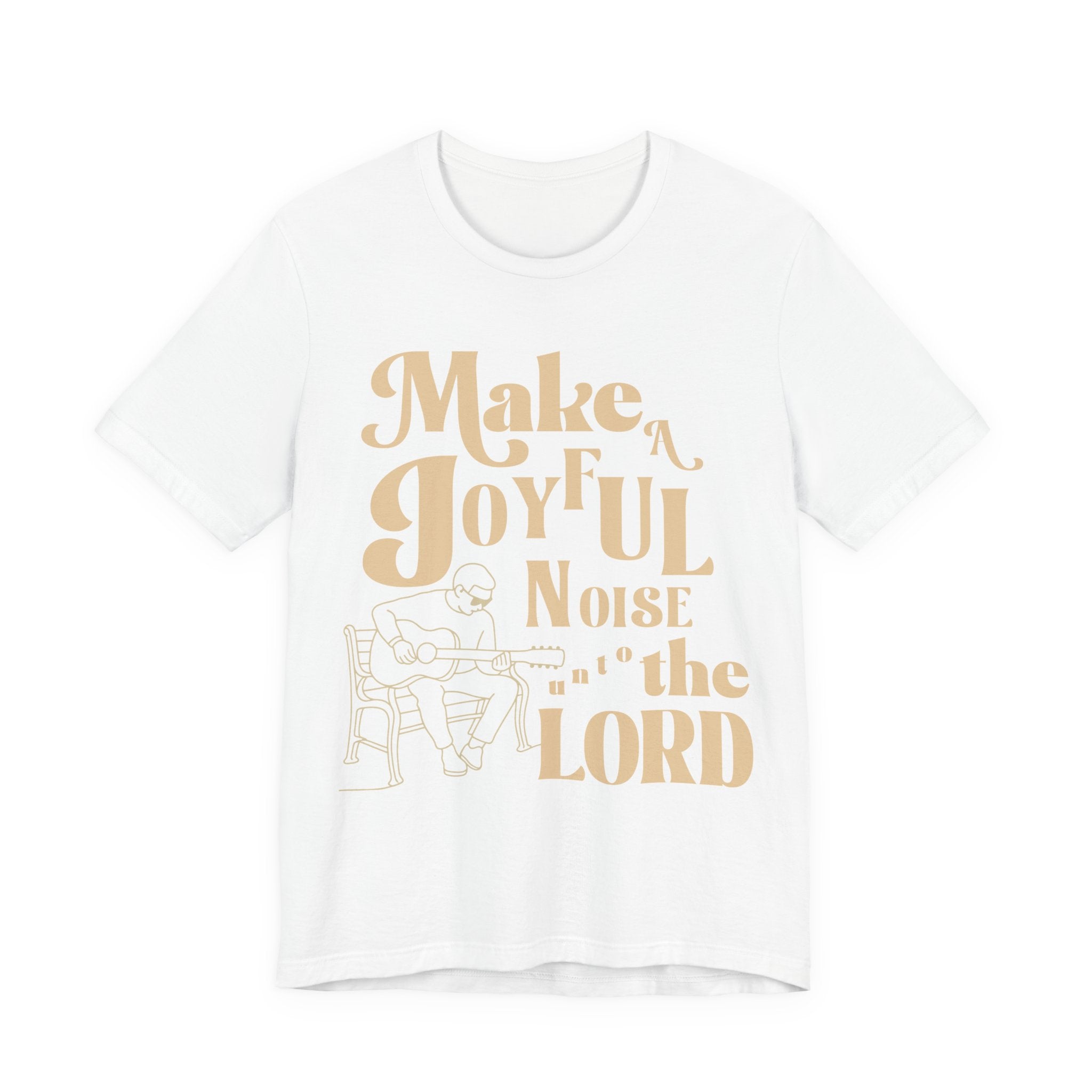 Make a joyful noise to The Lord