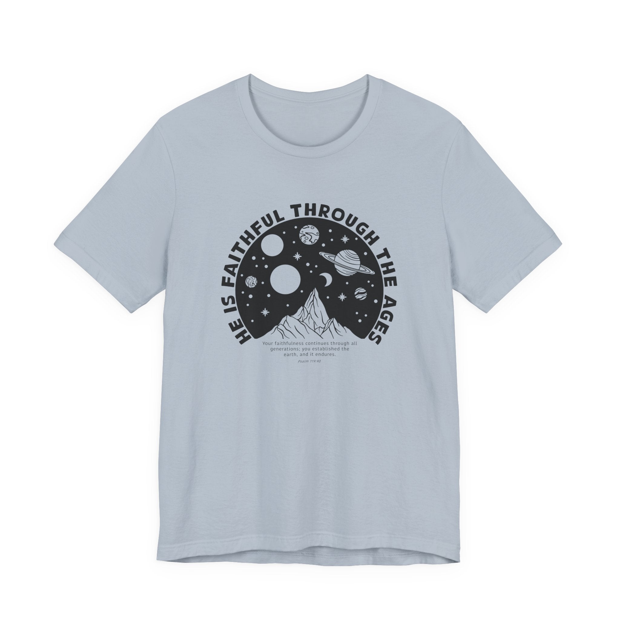 Faithful Through The Ages T-Shirt