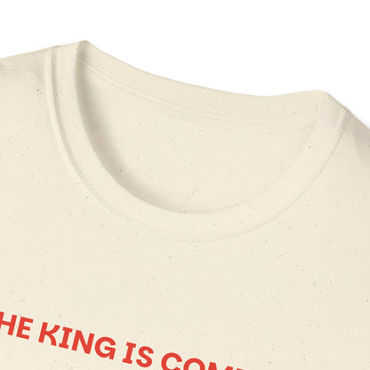 The King Is Coming