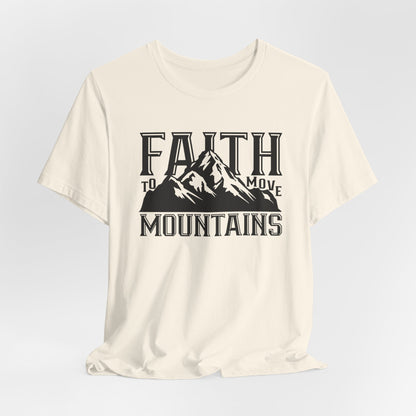 Faith to move mountains