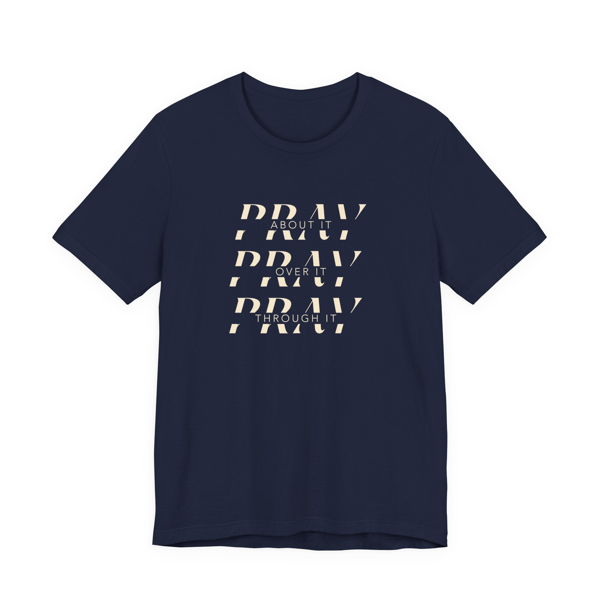 Pray Pray Pray T-Shirt