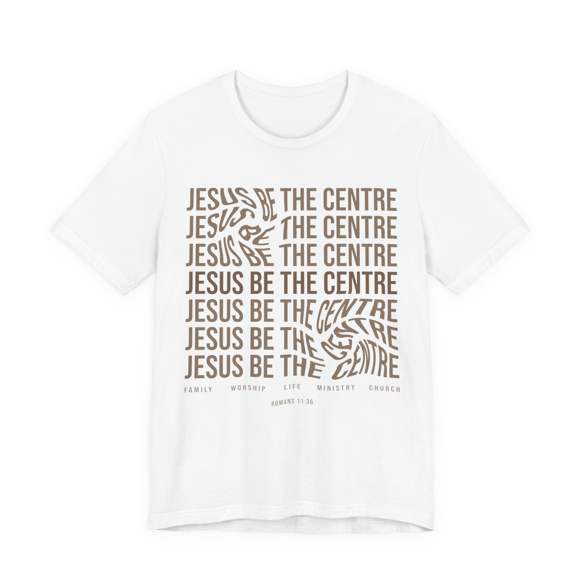 Jesus Be The Centre T-Shirt