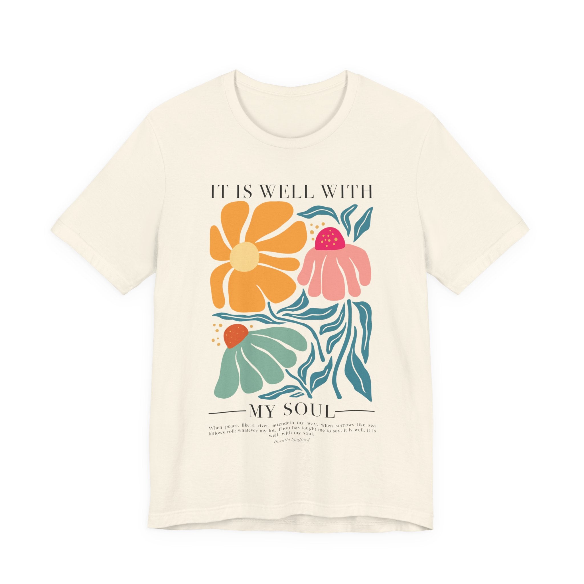 It is Well With My Soul T-Shirt