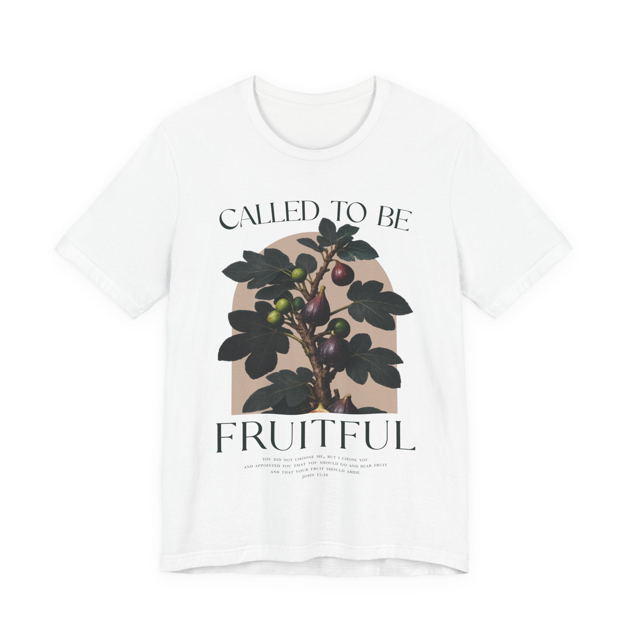 Called To Be Fruitful T-shirt