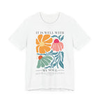 It is Well With My Soul T-Shirt