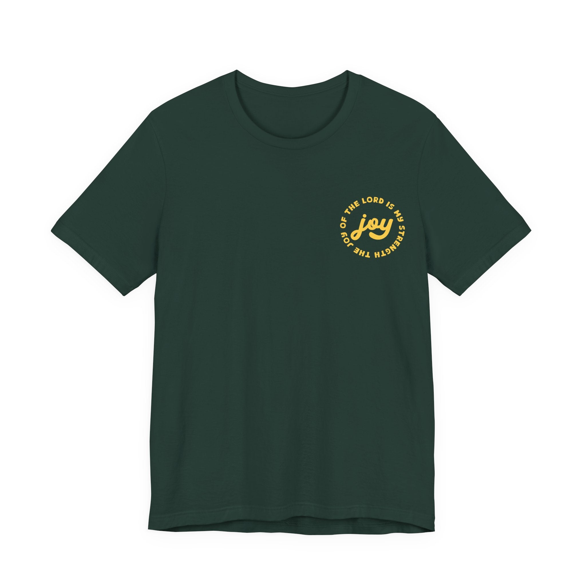 The Joy Of The Lord T-Shirt