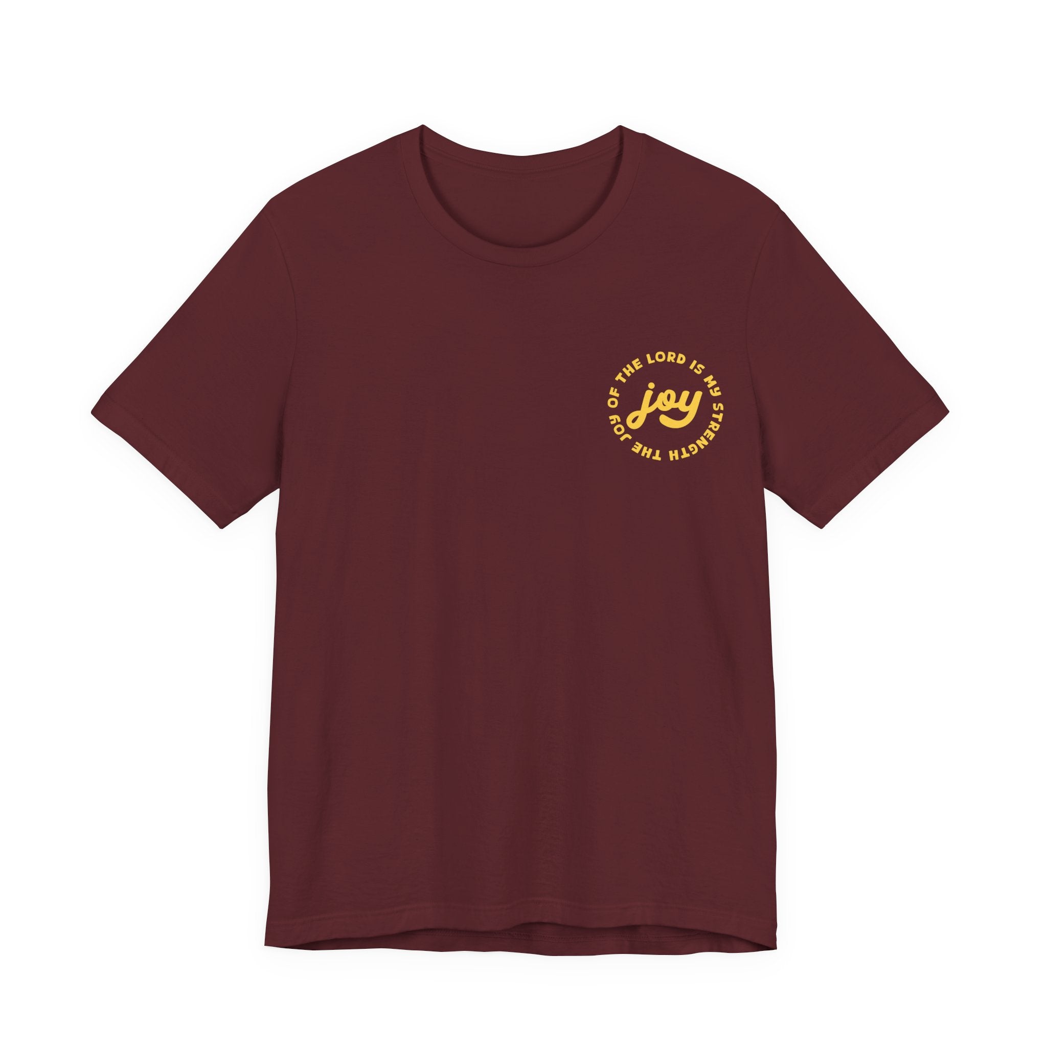 The Joy Of The Lord T-Shirt