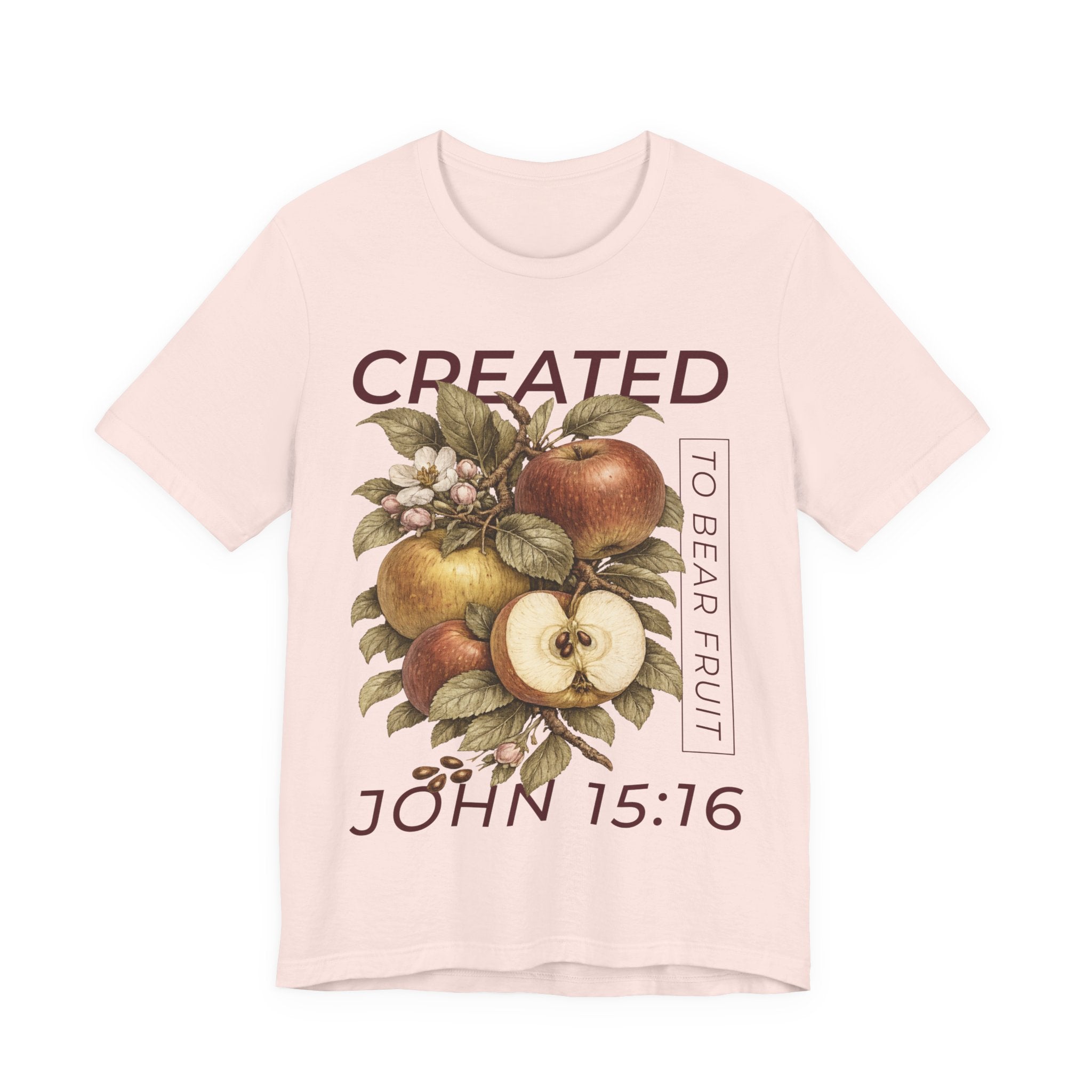 Created To Bear Fruit T-Shirt