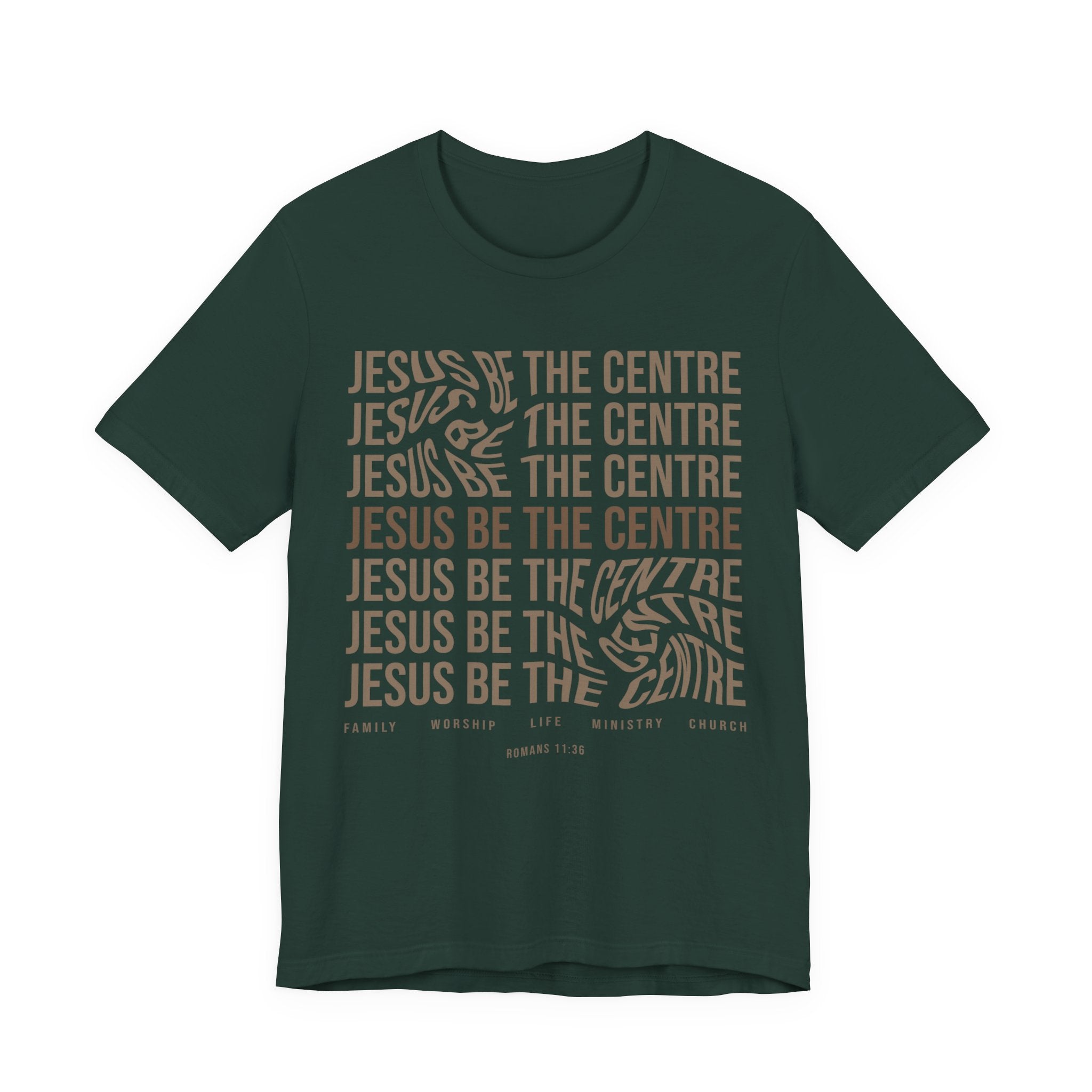 Jesus Be The Centre T-Shirt