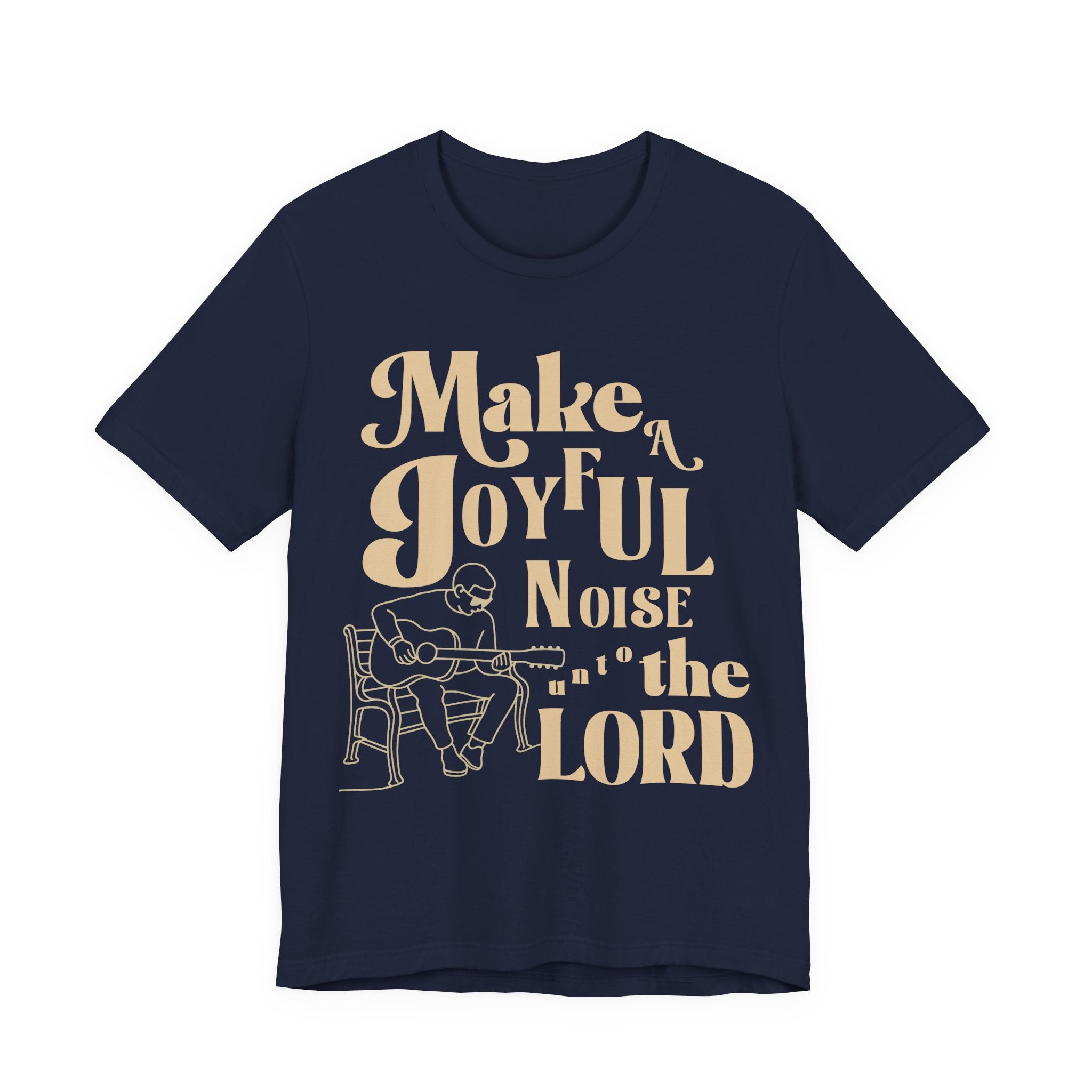 Make a joyful noise to The Lord