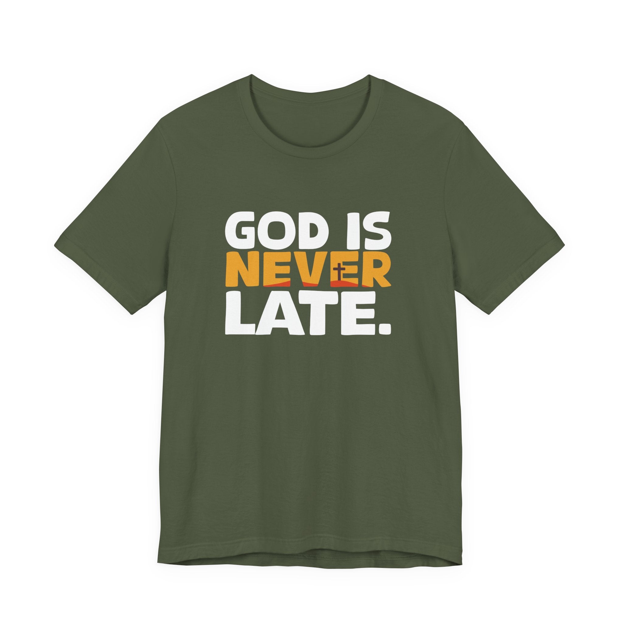 God is Never Late T-Shirt