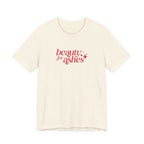 Beauty for Ashes T-Shirt